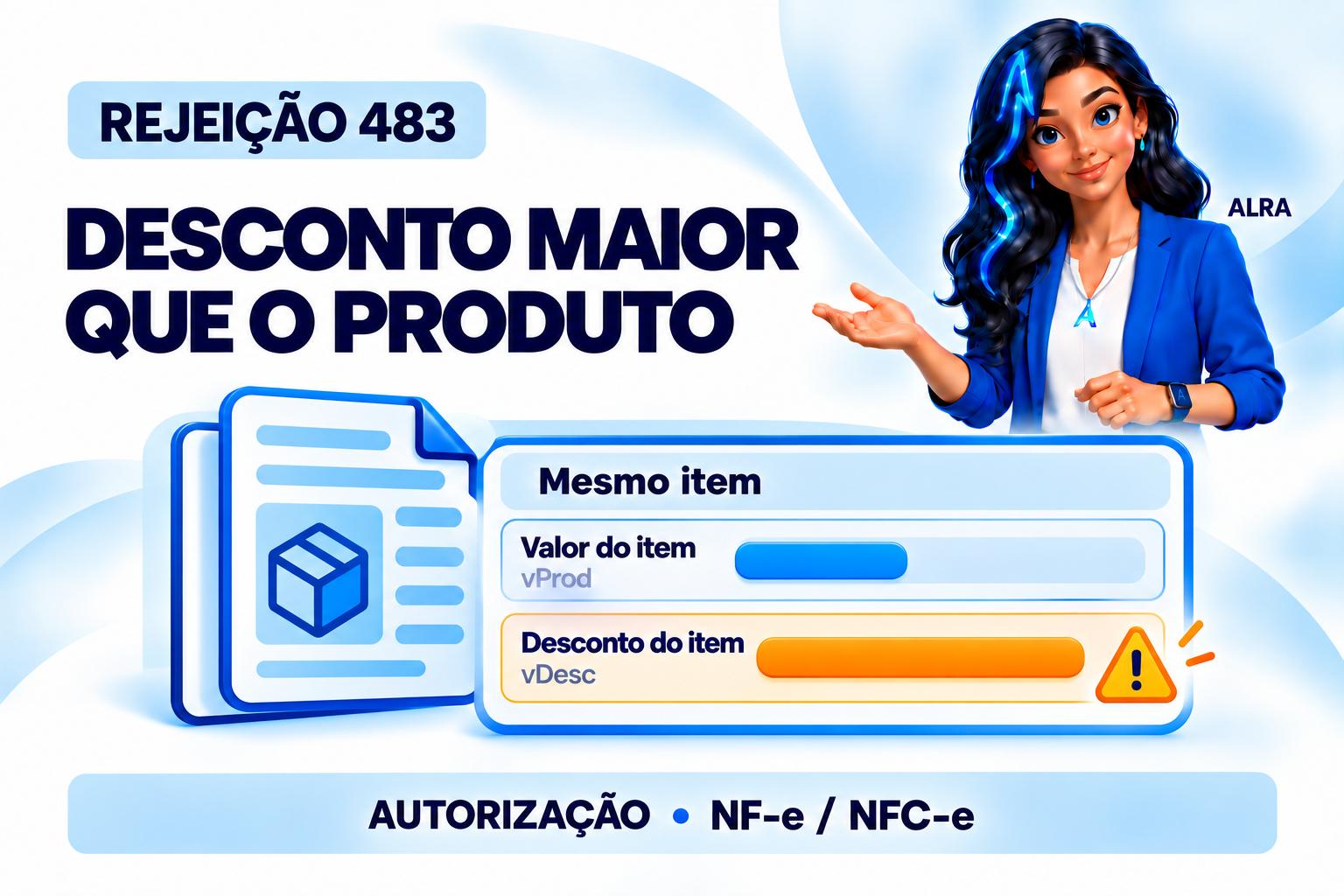 Capa ilustrada da ALRA: Rejeição 483: desconto do item maior que o valor do produto.