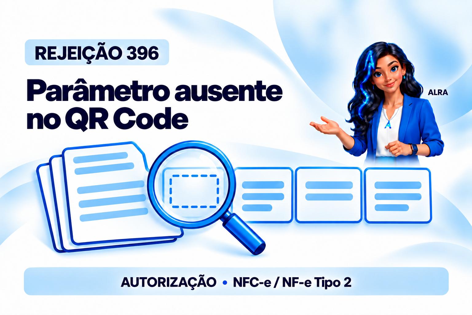 Capa ilustrada da ALRA: Rejeição 396: como encontrar o parâmetro que falta no QR Code.